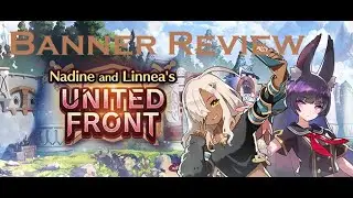 Nadine and Linnea's United Front - Dragalia Lost Banner review