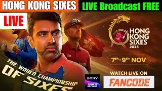 HONG KONG SIXES 25 LIVE Telecast Channel in INDIA | Hong Kong sixes 2025 Live Kaise Dekhe FREE?