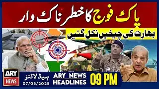 ARY News 9 PM Headlines || 7th May 2025 - Prime Time Headlines - Pak-India Tension