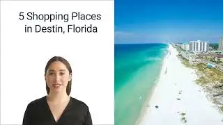 5 Shopping Places in Destin, Florida