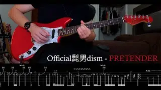 [TABS] Official髭男dism【Pretender (Mukuchi Ver.)】Guitar Cover