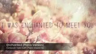 Taylor Swift - Enchanted (Piano Cover by Massine Mo)