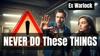 Ex Warlock Reveals 10 Things You Should NEVER Do When You're Under Spiritual Attack 