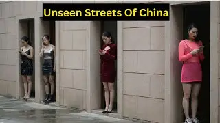 China&rsquo;s Streets They Never Show