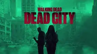 TWD: DEAD CITY | 2.01 - &lsquo;Power Equals Power&rsquo; Intro (FTWD: Season 8 Style)