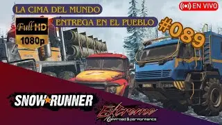 🎮| #SnowRunner⭐| 089 | La Cima Del Mundo | #snowrunner4k #gameplay #game #gamers
