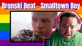 First Time Reaction TO Bronski Beat - Smalltown Boy (Official Video) I Am Sorry!