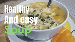 January 24, 2026 A Healthy And Easy Soup 