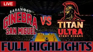 GINEBRA VS TITAN ULTRA FULL HIGHLIGHTS | PBA GAME TODAY | PBA LIVE TODAY