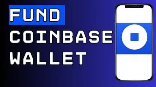 How to Fund Coinbase Wallet 2024?