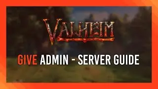 Дайте команды администратора и запуска | Выделенный сервер Valheim