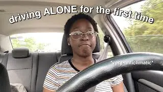 driving alone for the first time