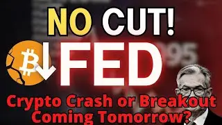 Fed Rate Decision Tomorrow: Crypto Crash or Breakout Coming?