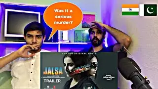 Jalsa (Trailer) | Vidya Balan, Shefali Shah | New Hindi Movie 2022  pakistani reaction