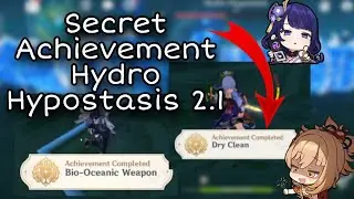 2 Secret Achievement on Hydro Hypostasis - Genshin Impact 2.1