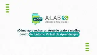 Gestión de área de texto y medios en nuestros EVAs