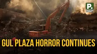 Gul Plaza Horror Continues | Karachi | Faisal Rehman | Pakistan Connect