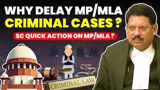 DON'T DELAY CRIMINAL CASES AGAINST MP/MLA-SC CAUTION ON SPEEDY TRIAL #supremecourtofindia #criminal