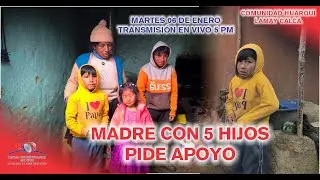 MADRE CON 5 HIJOS PIDE APOYO DE VIVERES