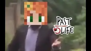 Past Life SMP as Vines (session 1)