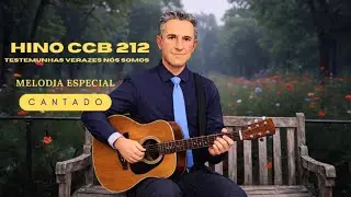 Hino CCB 212 Cheios da Presença de Deus – Descanso Para a Alma