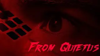 FROM - QUIETUS | TAMIL HORROR SHORTFILM | 2020