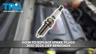 How to Replace Spark Plugs 2015-2024 Jeep Renegade