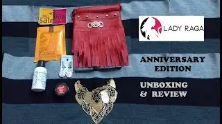 Lady Raga Bag | Anniversary Edition | September 2017 | Unboxing & Review | SahiJeeth
