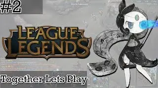 Together Let's Play League of Legends #2: Zeit f&uuml;rn Dreier! [3vs3|Irelia|Jungle]