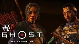 Let's Play Ghost of Tsushima #015 &mdash; We rest when justice is done