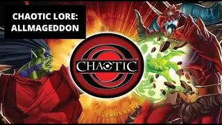 Chaotic Lore: Allmageddon