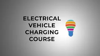 Electric Vehicle Charging Course Explained | EC4U