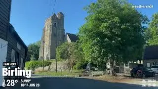 Drive Through Birling, Kent 28&deg;c - Sat 28/Jun/25