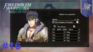 Fire Emblem Warriors: Three Hopes &mdash; прохождение, часть 16, Azure Gleam, глава 10! Без комментариев