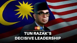 How Razak's firm and decisive leadership shaped Malaysia