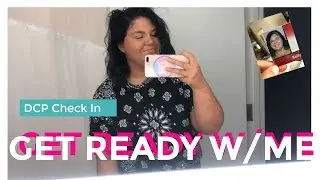 Get Ready With Me | DCP Check-In (gone wrong)