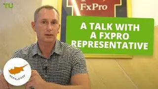Interview with FXPro Business Development Manager (CIS) Stanislav Ukhlovtsev, exclusively for TU