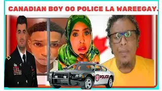 DEGDEG|| CANADIAN BOY OO XAALAD HALISA KU JIRA CANADA DHEXDEEDA..