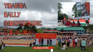 Tiranga Rally, Independence Day 2025,Jowai