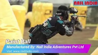 PAINT BALL | Nail India Adventure Games Manufacturer