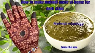 How To Make Mehndi Paste At Home For Dark Stain ll Learn to make Mehndi paste at home in very eas...
