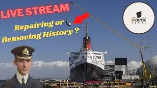 Queen Mary Repairing Or Removing History