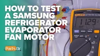 How to voltage test a Samsung Refrigerator Evaporator Fan Motor