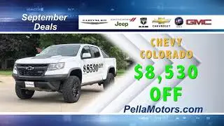 Pella Motors Hot in September Deals!
