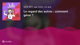 Le regard des autres : comment gérer ?