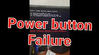 Dell optiplex3020 error: Power Button cable  failure 100% Solved