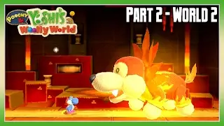 Poochy and Yoshiâ€™s Woolly World Walkthrough Part 2: World 2