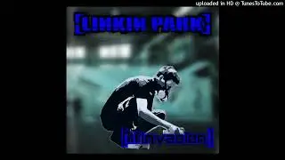 1.F4int [Reinvasion] - Linkin Park