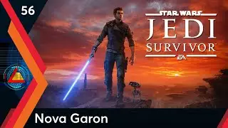 Star Wars Jedi Ocalały (PC) | Nova Garon odc.56 | LZ