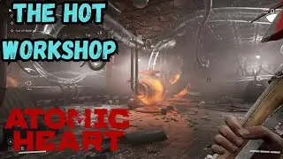 Hot Workshop in Atomic Heart - A Gaming Adventure | ps5 gujjar